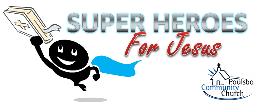 Super Heroes for Jesus Super Heroes for Jesus